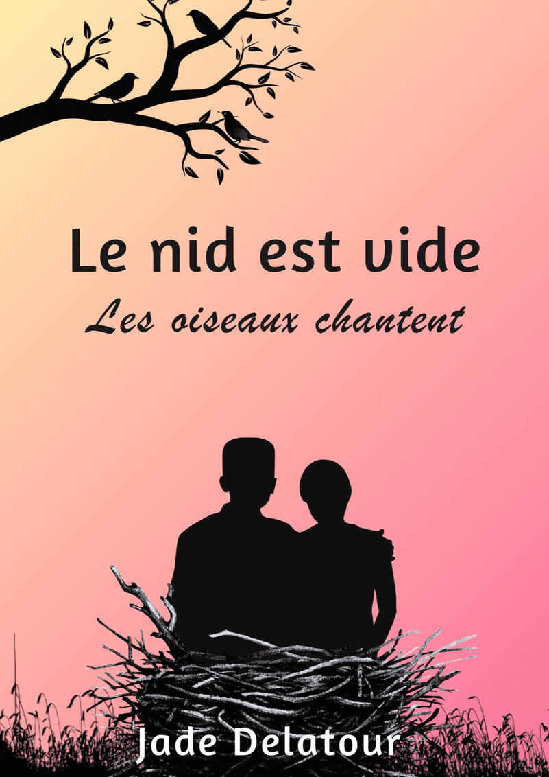 Le nid est vide, les oiseaux chantent Le nid est vide, les oiseaux chantent