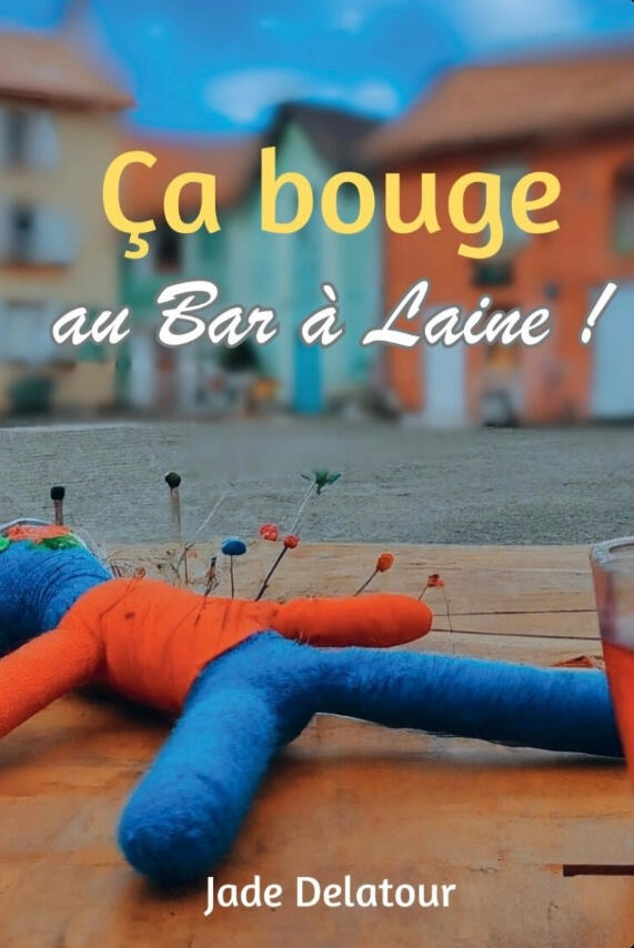 Ça bouge au Bar à Laine ! Ça bouge au Bar à Laine !